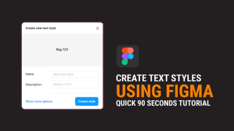 Figma Tutorial: Creating Styles Quickly – uLearn